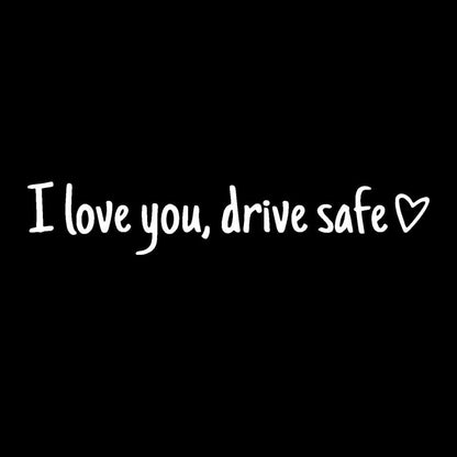 🔥Sweet Reminder Car Sticker – I Love You, Drive Safe (5pcs)