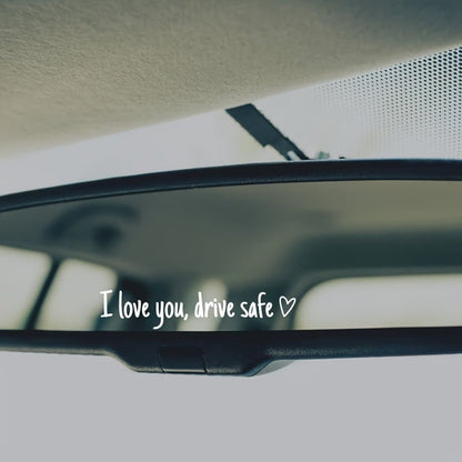 🔥Sweet Reminder Car Sticker – I Love You, Drive Safe (5pcs)